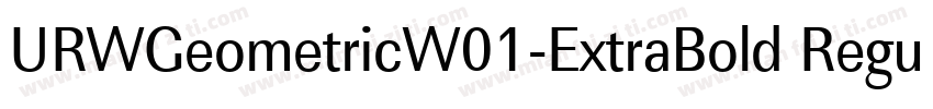 URWGeometricW01-ExtraBold Regular字体转换